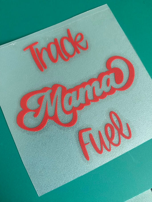 Cup decal- Track Mama Fuel